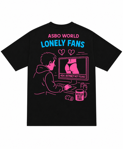 Lonely Fans T-Shirt