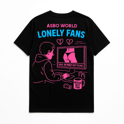 Lonely Fans T-Shirt